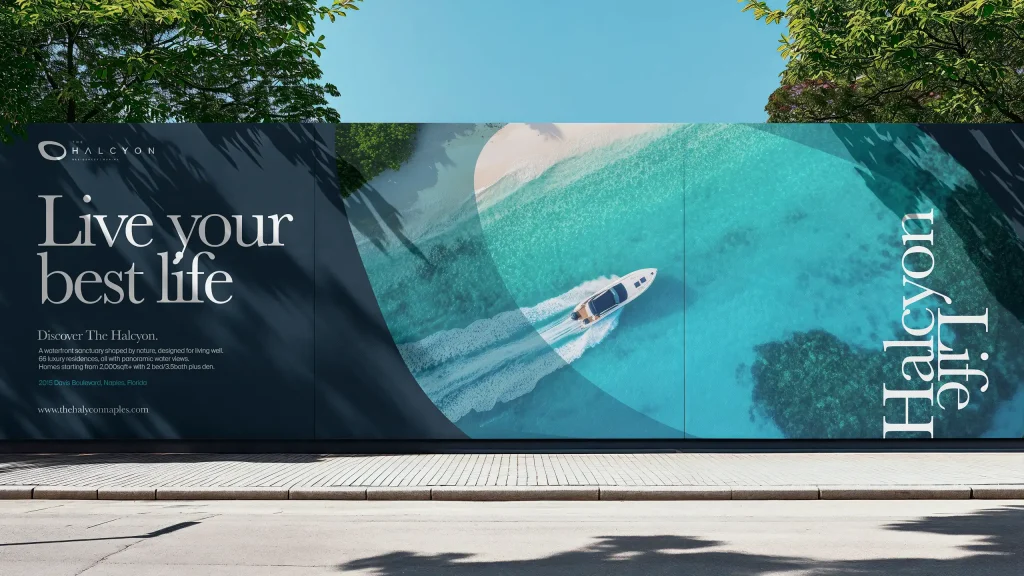 The Halcyon property development billboard campaign
